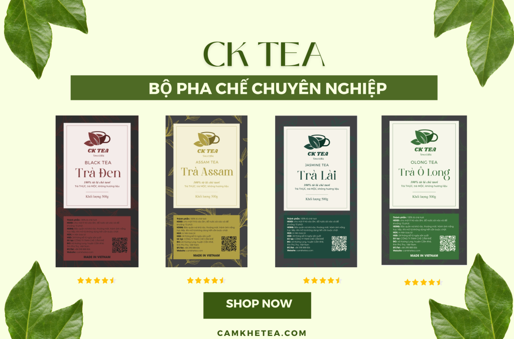 Ck Tea Giới thiệu- Công ty TNHH Chè Cẩm Khê (CK Tea) - Cẩm Khê Tea